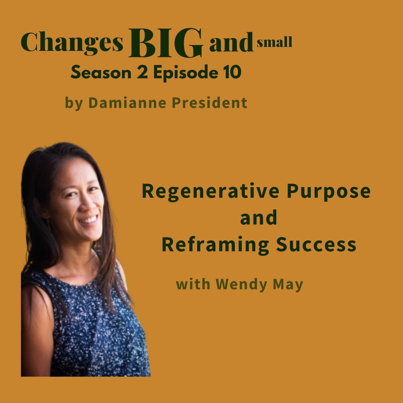 Regenerative Purpose and Reframing Success