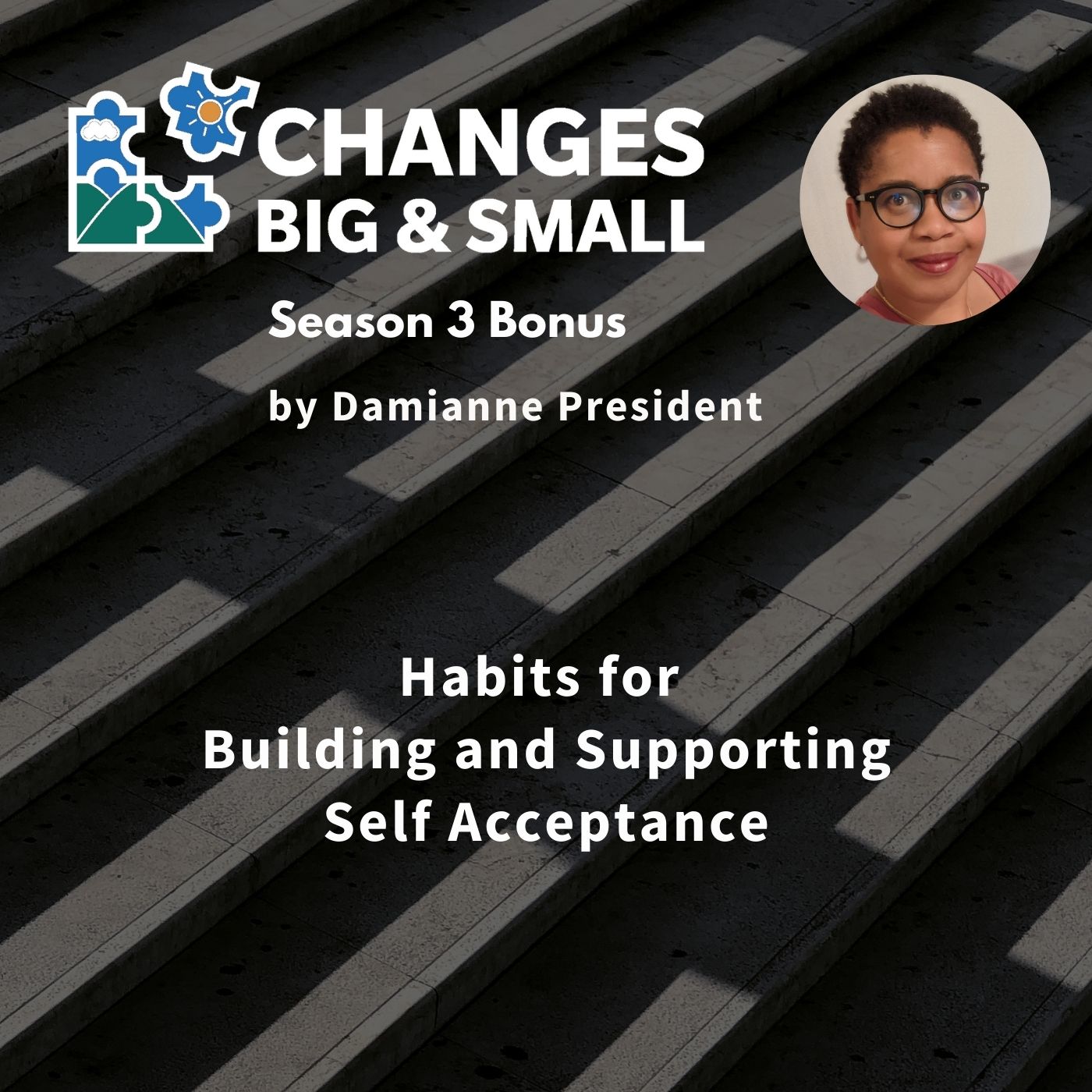 Habits to Help You Protect and Grow Your Self-Acceptance