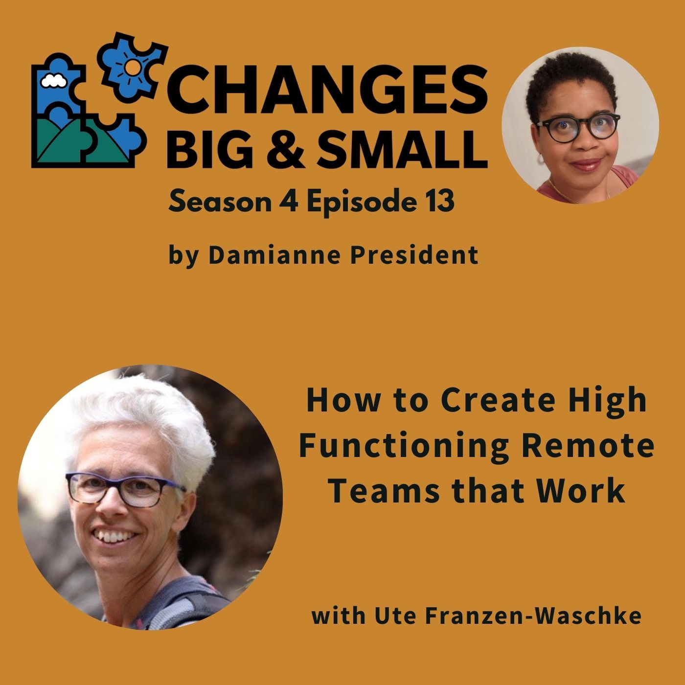 How to Create High Functioning Remote Teams that Work with Ute Franzen-Waschke
